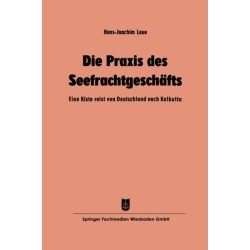 Die Praxis des Seefrachtgeschafts: Eine Kiste reist von Deutschland nach Kalkutta