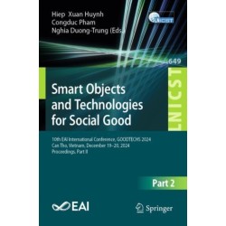 Smart Objects and Technologies for Social Good: 10th EAI International Conference, GOODTECHS 2024, Can Tho, Vietnam, December 19–20, 2024, Proceedings, Part II