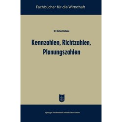 Kennzahlen, Richtzahlen, Planungszahlen
