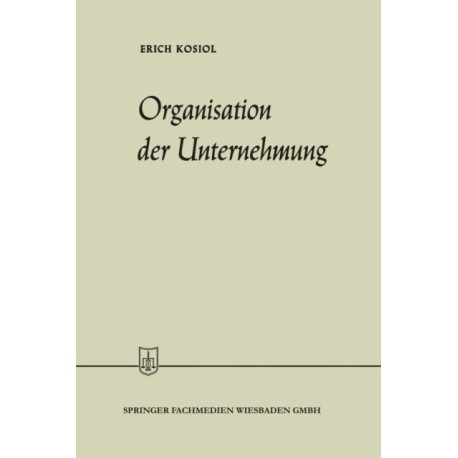 Organisation der Unternehmung