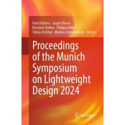 Proceedings of the Munich Symposium on Lightweight Design 2024