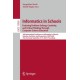 Informatics in Schools. Fostering Problem-Solving, Creativity, and Critical Thinking Through Computer Science Education: 18th International Conference on Informatics in Schools: Situation, Evolution, and Perspectives, ISSEP 2025, Trier, Germany, September