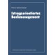 Ertragsorientiertes Bankmanagement: Ein Lehrbuch zum Controlling in Kreditinstituten
