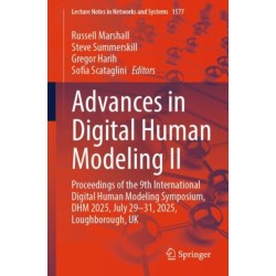 Advances in Digital Human Modeling II: Proceedings of the 9th International Digital Human Modeling Symposium, DHM 2025, July 29-31, 2025, Loughborough, UK