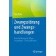 Zwangsstorung und Zwangshandlungen: Eine Einfuhrung fur Pflege-, Gesundheits- und Sozialberufe
