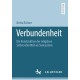 Verbundenheit: Die Konstruktion der religiosen Selbst-Identitat als Sinnsystem