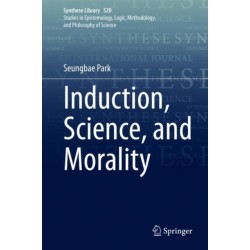 Induction, Science, and Morality