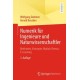 Numerik fur Ingenieure und Naturwissenschaftler: Methoden, Konzepte, Matlab-Demos, E-Learning