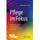 Pflege im Fokus: Herausforderungen und Perspektiven - warum Applaus alleine nicht reicht