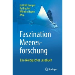 Faszination Meeresforschung: Ein okologisches Lesebuch