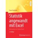 Statistik angewandt mit Excel: Datenanalyse ist (k)eine Kunst