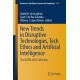 New Trends in Disruptive Technologies, Tech Ethics and Artificial Intelligence: The DiTTEt 2025 Collection