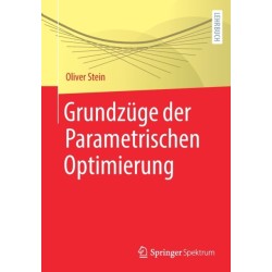 Grundzuge der Parametrischen Optimierung