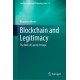 Blockchain and Legitimacy: The Rule of Law by Design