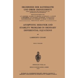 Asymptotic Behavior and Stability Problems in Ordinary Differential Equations