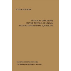 Integral Operators in the Theory of Linear Partial Differential Equations