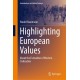 Highlighting European Values: About the Formation of Western Civilization