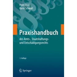 Praxishandbuch des Amts-, Staatshaftungs- und Entschadigungsrechts