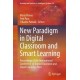 New Paradigm in Digital Classroom and Smart Learning: Proceedings of the International Conference on Digital Classroom and Smart Learning-2024
