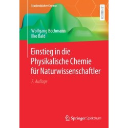 Einstieg in die Physikalische Chemie fur Naturwissenschaftler