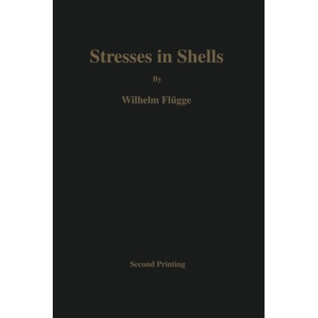 Stresses in Shells