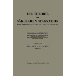 Die Theorie der Sakularen Stagnation: Eine Darstellung und Kritische Wurdigung