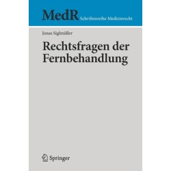 Rechtsfragen der Fernbehandlung