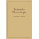Einfuhrung in die Praktische Physiologie