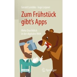Zum Fruhstuck gibt's Apps: Mehr Durchblick in der digitalen Welt