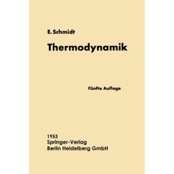 Einfuhrung in die Technische Thermodynamik und in die Grundlagen der chemischen Thermodynamik