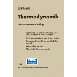 Einfuhrung in die Technische Thermodynamik und in die Grundlagen der chemischen Thermodynamik