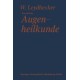 Grundriß der Augenheilkunde: Mit einem Repetitorium fur Studenten