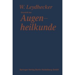 Grundriß der Augenheilkunde: Mit einem Repetitorium fur Studenten