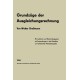 Grundzuge der Ausgleichungsrechnung nach der Methode der kleinsten Quadrate nebst Anwendungen in der Geodasie