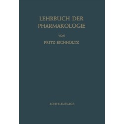 Lehrbuch der Pharmakologie im Rahmen einer Allgemeinen Krankheitslehre: Fur Praktische Arzte und Studierende