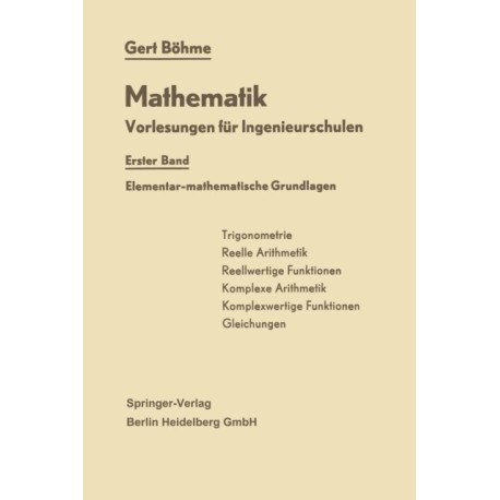 Mathematik: Vorlesungen fur Ingenieurschulen