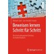 Beweisen lernen Schritt fur Schritt: fur einen gelungenen Einstieg ins Mathestudium