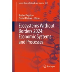 Ecosystems Without Borders 2024: Economic Systems and Processes