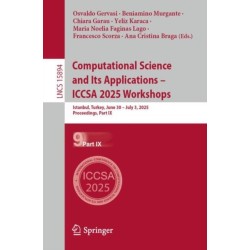Computational Science and Its Applications – ICCSA 2025 Workshops: Istanbul, Turkey, June 30 – July 3, 2025, Proceedings, Part IX