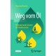 Weg vom Ol: Potenzial und Grenzen der Biookonomie