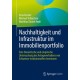 Nachhaltigkeit und Infrastruktur im Immobilienportfolio: Eine theoretische und empirische Untersuchung des Anlageverhaltens von Schweizer institutionellen Investoren