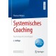 Systemisches Coaching: Psychologische Grundlagen