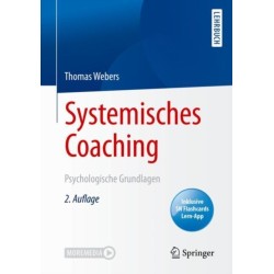 Systemisches Coaching: Psychologische Grundlagen