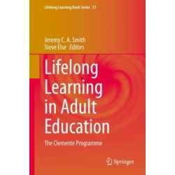 Lifelong Learning in Adult Education: The Clemente Programme