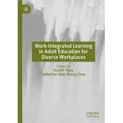 Work-Integrated Learning in Adult Education for Diverse Workplaces