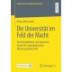 Die Universitat im Feld der Macht: Zur Konstruktion von Expertise in der US-amerikanischen Wissensgesellschaft