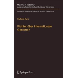Richter uber internationale Gerichte?: Die Rolle innerstaatlicher Gerichte bei der Umsetzung der Entscheidungen von EGMR und IAGMR