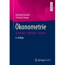 Okonometrie: Grundlagen – Methoden – Beispiele