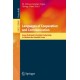Languages of Cooperation and Communication: Essays Dedicated to Erzsebet Csuhaj-Varju to Celebrate Her Scientific Career
