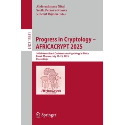 Progress in Cryptology - AFRICACRYPT 2025: 16th International Conference on Cryptology in Africa, Rabat, Morocco, July 21–23, 2025, Proceedings